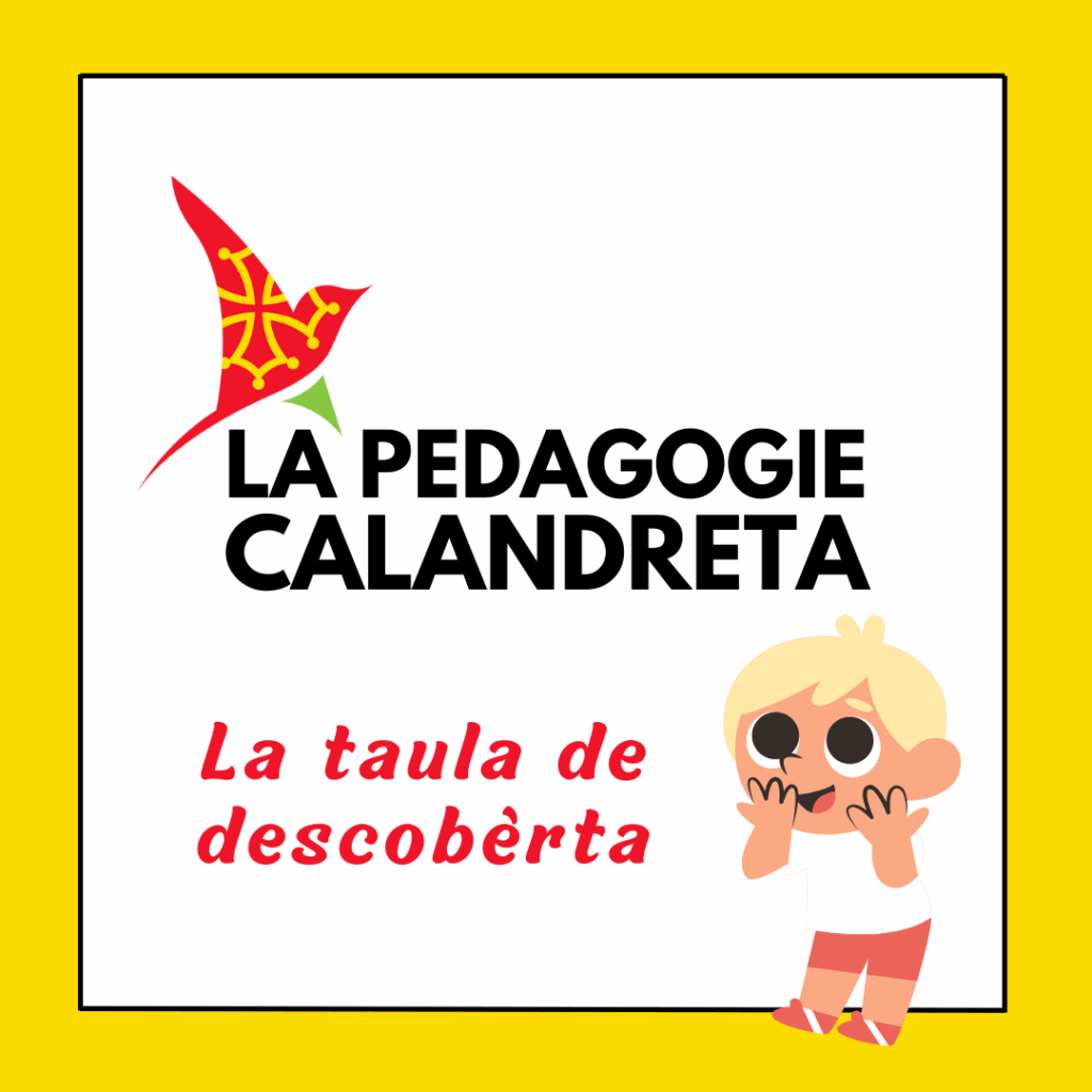 La taula de descobèrta (La Table de Découverte) 